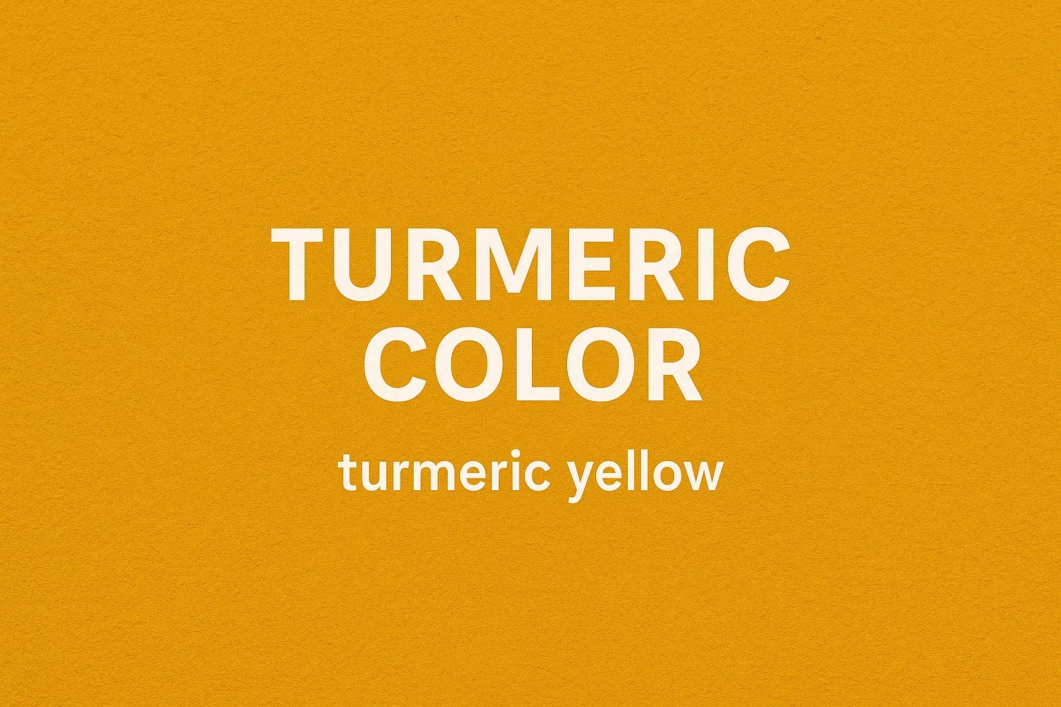 ما هو اللون الكركمي بالانجليزي؟ Turmeric Color for Kids